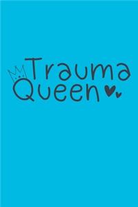Trauma Queen