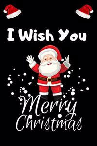 I Wish You Merry Christmas