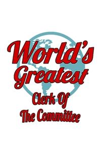 World's Greatest Clerk Of The Committee