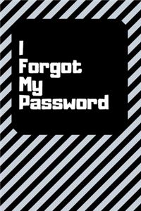 I Forgot My Password