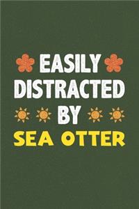 Easily Distracted By Sea Otter