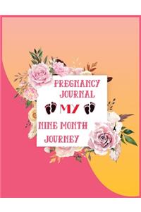 Pregnancy Journal My Nine Month Journey