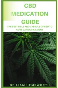 CBD Medication Guide