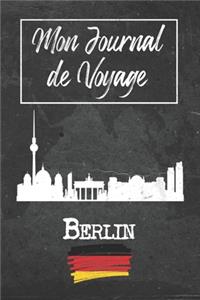 Mon Journal de Voyage Berlin