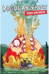 Regular Show: Parks and Wreck