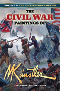 The Civil War Paintings of Mort Knstler Volume 3