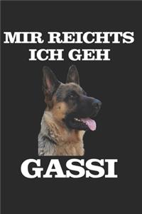 Mir reichts ich geh Gassi