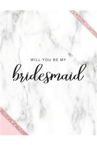 Will You Be My Bridesmaid