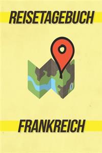 Reisetagebuch Frankreich