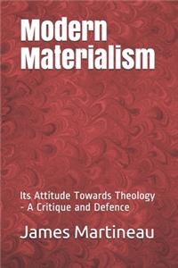 Modern Materialism