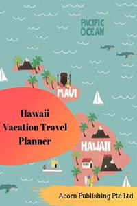 Hawaii Vacation Travel Planner