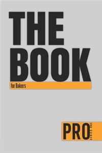 The Book for Bakers - Pro Series One