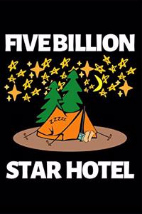 Five Billion Star Hotel