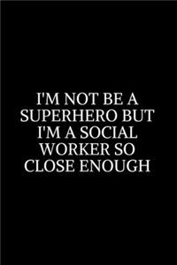 I Am A Social Worker What's Your