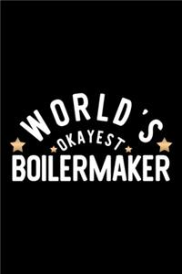World's Okayest Boilermaker