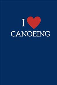 I Love Canoeing