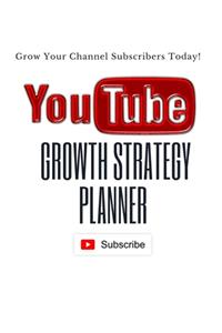 YOUTUBE Growth Strategy Planner