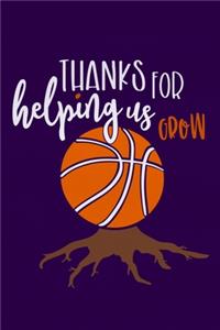 Thanks For Helping Us Grow