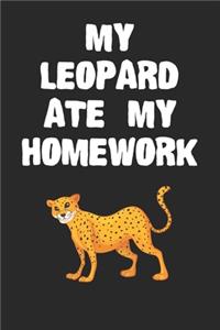 My Leopard Ate My Homework Notebook