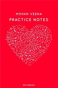 Mohan veena Practice Notes