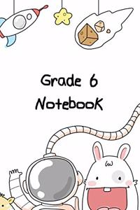 Grade 6 Notebook