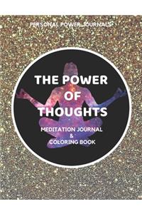 The Power of Thoughts