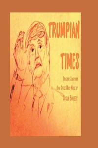 Trumpian Times