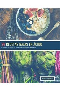 26 Recetas Bajas en Ácido - banda 2