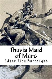 Thuvia Maid of Mars