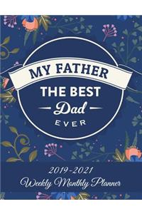 My Father The Best Dad Ever