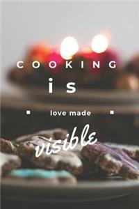 Cooking Is Love Made Visible