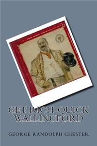 Get-Rich-Quick Wallingford