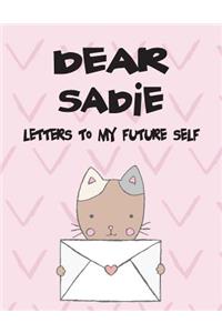 Dear Sadie, Letters to My Future Self