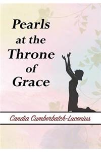 Pearls at the Throne of Grace