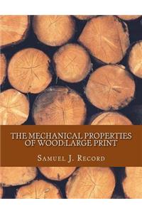 The Mechanical Properties of Wood