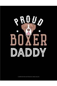 Proud Boxer Daddy