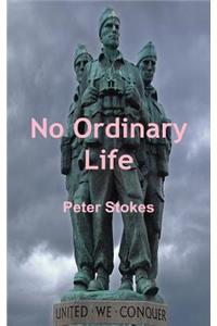 No Ordinary Life
