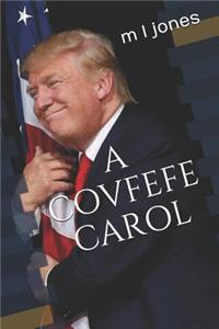 A Covfefe Carol