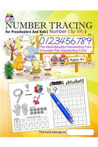 Number Tracing Book for Preschoolers and Kids Ages 4+ Number 1 to 100