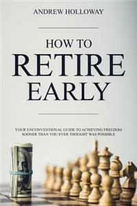 How to Retire Early