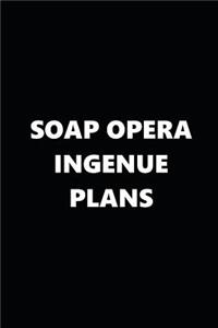 2019 Daily Planner TV Theme Soap Opera Ingenue Plans 384 Pages