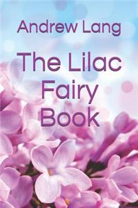 The Lilac Fairy Book