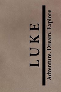 Luke Adventure Dream Explore