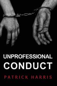 Unprofessional Conduct