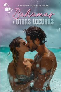 Bahamas y otras locuras
