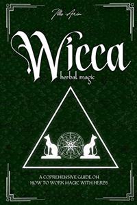 Wicca Herbal Magic