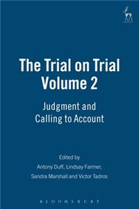 The Trial on Trial: Volume 2