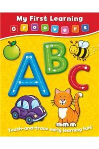 My First Learning Groovers: ABC