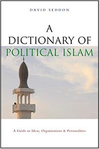 Dictionary of Political Islam