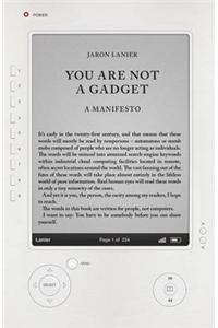 You are Not a Gadget: A Manifesto